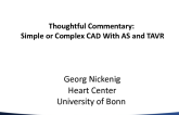 Thoughtful Commentary: Simple or Complex CAD With AS and TAVR