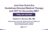 Just How Good Are Guideline-Directed Medical Therapy and CRT for Secondary MR?
