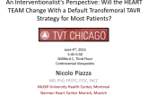 An Interventionalists Perspective: Will the HEART TEAM Change With a Default Transfemoral TAVR Strategy for Most Patients?