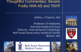 Thoughtful Commentary: Severe Frailty With AS and TAVR