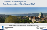 Case Presentation: MitraClip and TAVR