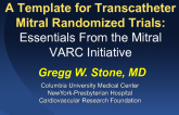 A Template for Transcatheter Mitral Randomized Trials: Essentials From the Mitral VARC Initiative
