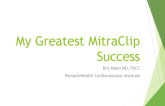 Case Presentation: My Greatest MitraClip Success