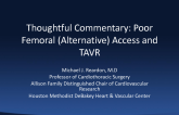 Thoughtful Commentary: Poor Femoral (Alternative) Access and TAVR