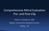 Case Presentation: Comprehensive Mitral Evaluation, Before and After MitraClip