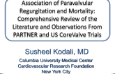 The Association of Paravalvular Regurgitation After TAVR and Subsequent Mortality: Comprehensive Review of the Literature and Observations From PARTNER and US CoreValve Trials