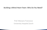Building a Mitral Heart Team: Who Do You Need?