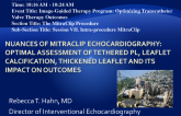Nuances of MitraClip Echocardiography: Optimal Assessment of Tethered PL, Leaflet Calcification, Thickened Leaflet and Its Impact on Outcomes
