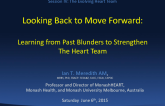 Looking Back to Move Forward: Learning From Past Blunders to Strengthen the Heart Team