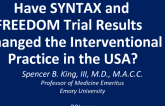Have SYNTAX and FREEDOM Trial Results Changed the Interventional Practice in the USA?
