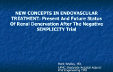 New Concepts in Endovascular Treatment: Present And Future Status Of Renal Denervation After The Negative SIMPLICITY Trial