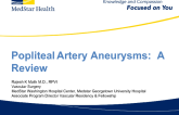 Popliteal Artery Aneurysms:  A Review