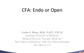 CFA:  Endo or Open