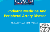 Podiatric Medicine And Peripheral Artery Disease