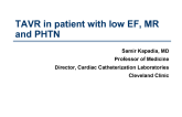 TAVR in patient with low EF, MR and PHTN