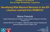 Identifying Risk Beyond Stenosis in the ED Lessons Learned from ROMICAT