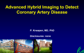 Advanced Hybrid Imaging to Detect Coronary Artery Disease