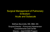 Surgical Management of PE: Acute and subacute