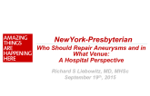 Who Should Repair Aneurysms and in What Venue - A Hospital Perpective
