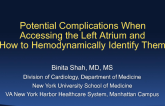 Potential Complications When Accessing the Left Atrium and How to Hemodynamically Identify Them