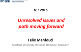 Unresolved Issues and the Path Moving Forward
