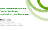 Stent Thrombosis Update: Causes, Predictors, Implications, and Treatment