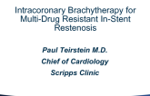 The Resurrection of Historic Therapies for Refractory Restenosis: Vascular Brachytherapy, Atherectomy, and Beyond
