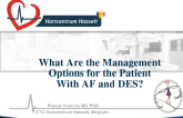 What Are the Management Options for the Patient With AF and DES?