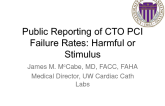 Public Reporting of CTO PCI Failure Rates: Harmful or Stimulus to Appropriate Referral