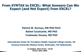 From SYNTAX to EXCEL: What Answers Can We Expect (and Not Expect) From EXCEL?