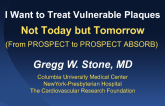 I Want to Treat Vulnerable Plaques: Not Today but Tomorrow (From PROSPECT to PROSPECT ABSORB)