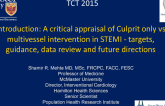 Introduction: A Critical Appraisal of Culprit Only vs Multivessel Intervention in STEMI  Targets, Guidance, Data Review, and Future Directions