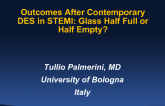 Outcomes After Contemporary DES in STEMI: Glass Half Full or Half Empty?