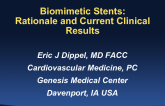 Biomimetic Stents: Rationale and Current Clinical Results