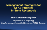 Management Strategies for SFA/Popliteal In-Stent Restenosis