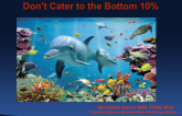 Conflict Resolution: Dont Cater to the Bottom 10%
