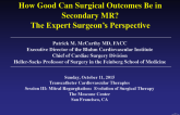 How Good Can Surgical Outcomes Be in Secondary MR? The Expert Surgeons Perspective