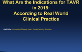 What Are the Indications for TAVR in 2015? According to Real-World Clinical Practice