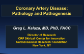 Coronary Artery Disease: Pathology and Pathogenesis