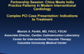 Complex PCI Case Presentation: Indications to Treatment