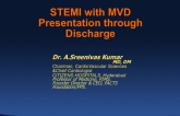 STEMI Case Presentation With MVD: From Presentation Through Discharge