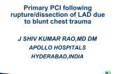 LAD Rupture During RTA Presenting As Acute Anterior Myocardial Infarction