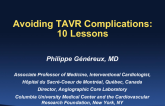 Top 10 Lessons for Complication-Free TAVR