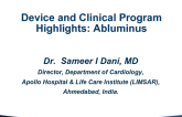 Device and Clinical Program Highlights: Abluminus