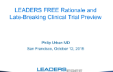 BioFreedom II: LEADERS FREE Rationale and Late-Breaking Clinical Trial Preview