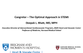 Debate: What Is the Optimal ADP-Antagonist Preloading Approach in STEMI? Cangrelor!