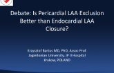 Debate: Is Pericardial LAA Exclusion Better Than Endocardial LAA Closure? Yes, Avoiding an Intracardiac Implant Is Safer and More Effective!