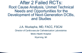 After 2 Failed RCTs: Root-Cause Analysis, Unmet Technical Needs and Opportunities for the Development of Next-Generation DCBs, and Studies