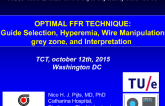 Optimal FFR Technique: Case-Based Review of Guide Selection, Hyperemia, Wire Manipulation, Artifacts, Grey Zones, and Tracing Interpretation