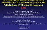 Is Hemodynamic Collapse Due to Increased Afterload After MV Replacement in Severe MR With Reduced LVEF a Real Phenomenon?